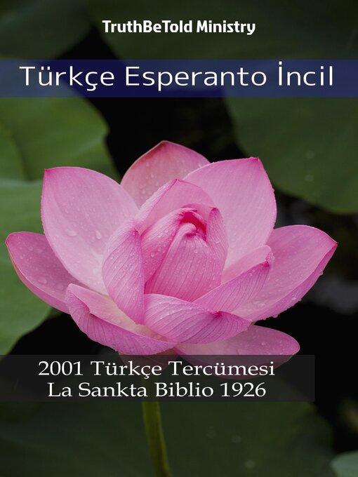 Title details for Türkçe Esperanto İncil by TruthBeTold Ministry - Available